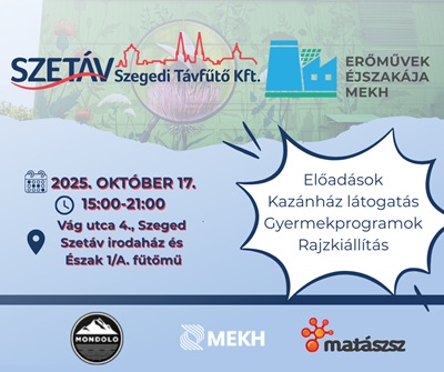 Erőművek Éjszakája a Szegedi Távfűtő Kft.-nél 