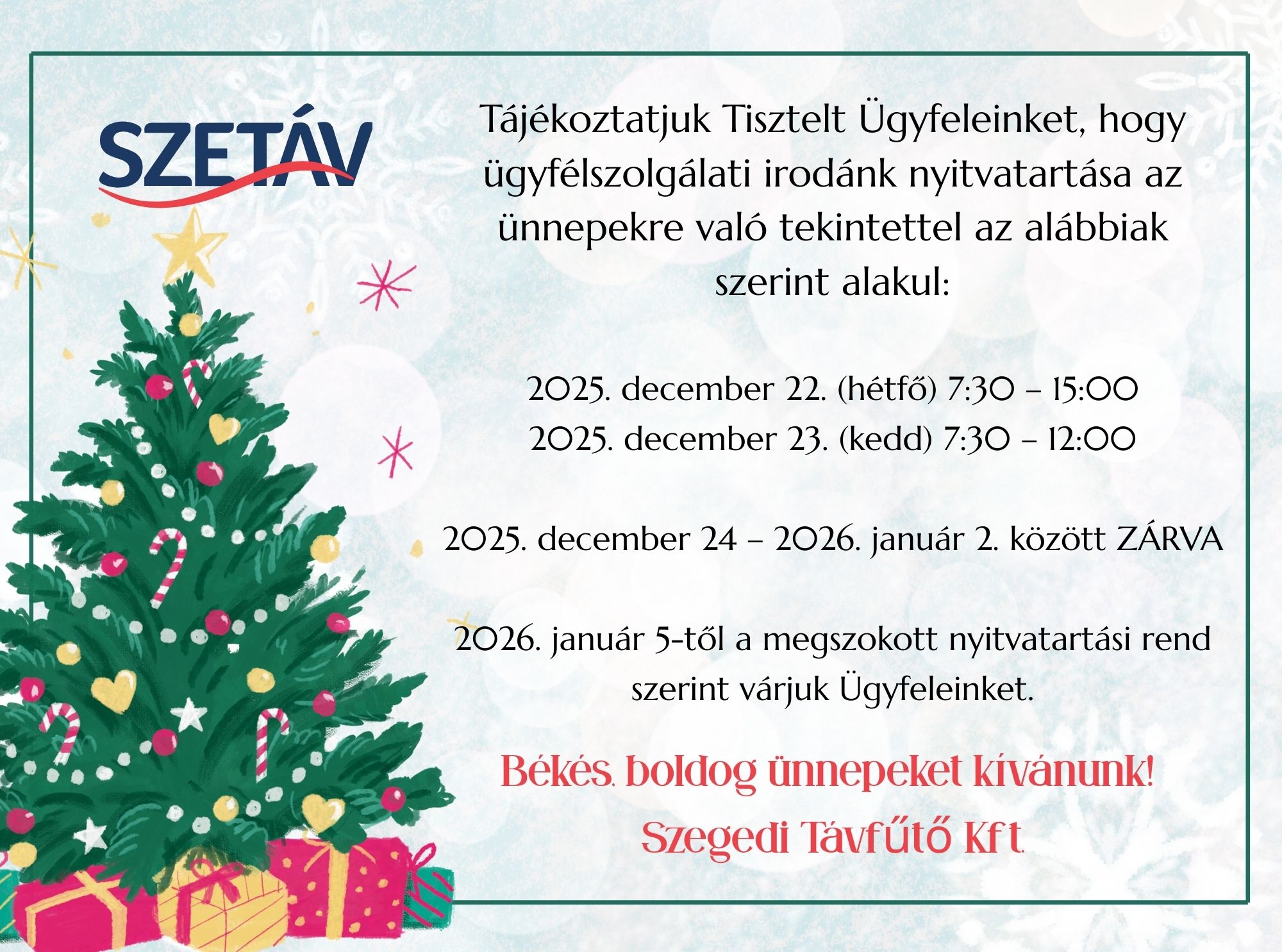 Ünnepi nyitvatartás